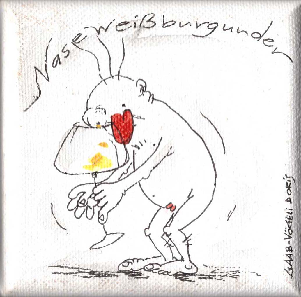 Naseweißburgunder 9x9 29,-